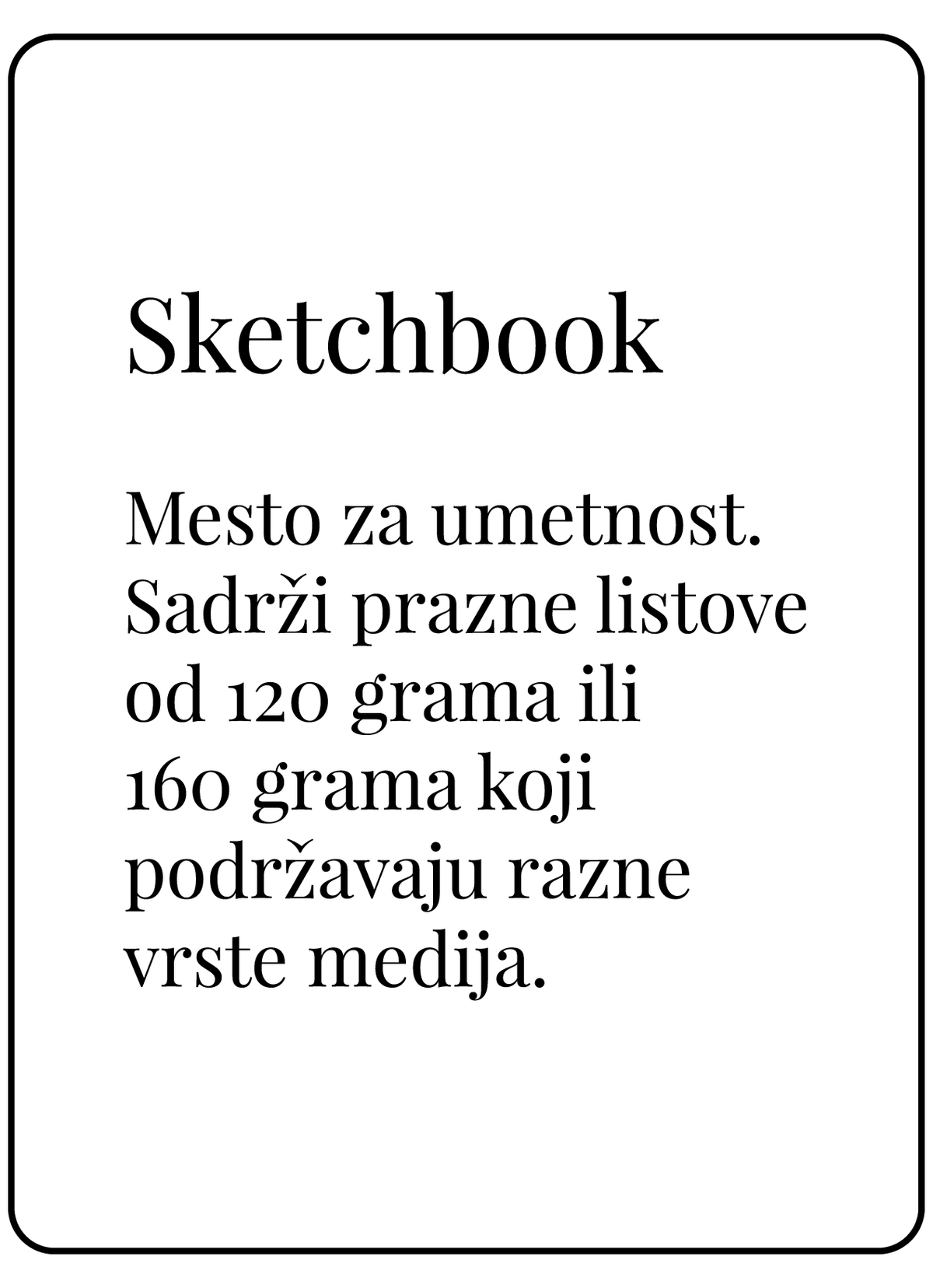 Sketchbook mini 160g (A6)
